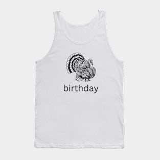 turkey birthday surprise Tank Top